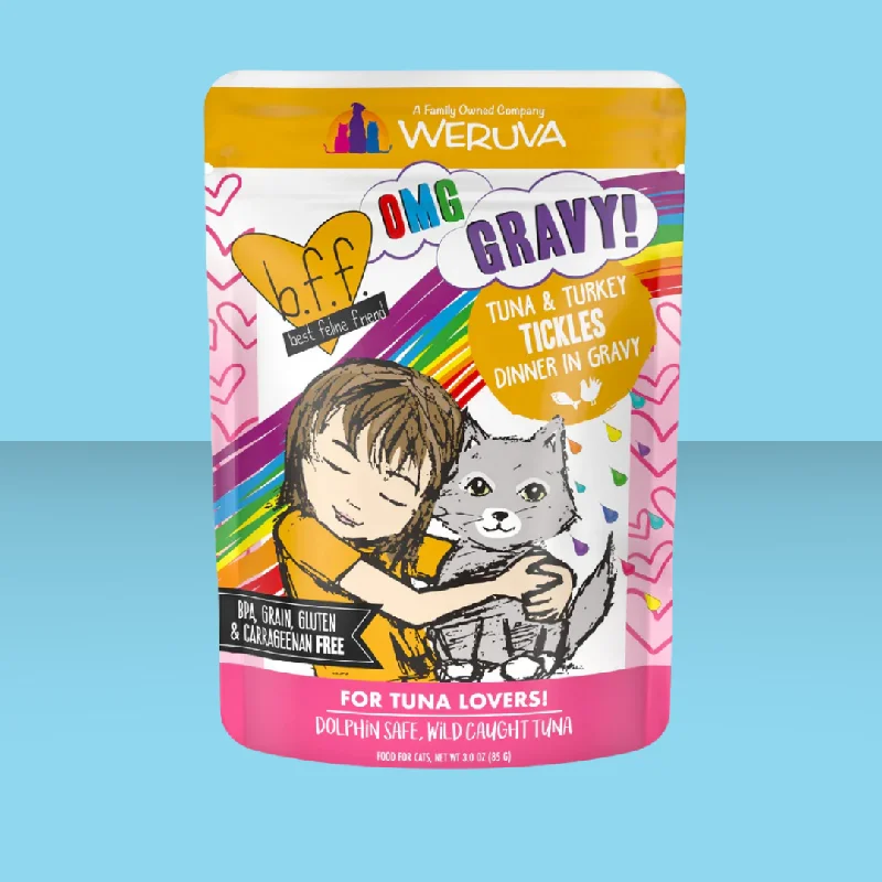    - Cat food for dental health  Weruva BFF OMG Tickles Tuna & Turkey Pouch